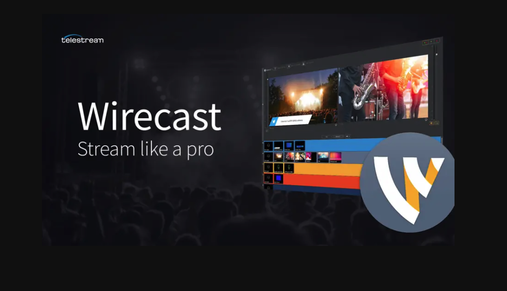 Wirecast Professional Video Broadcasting Software