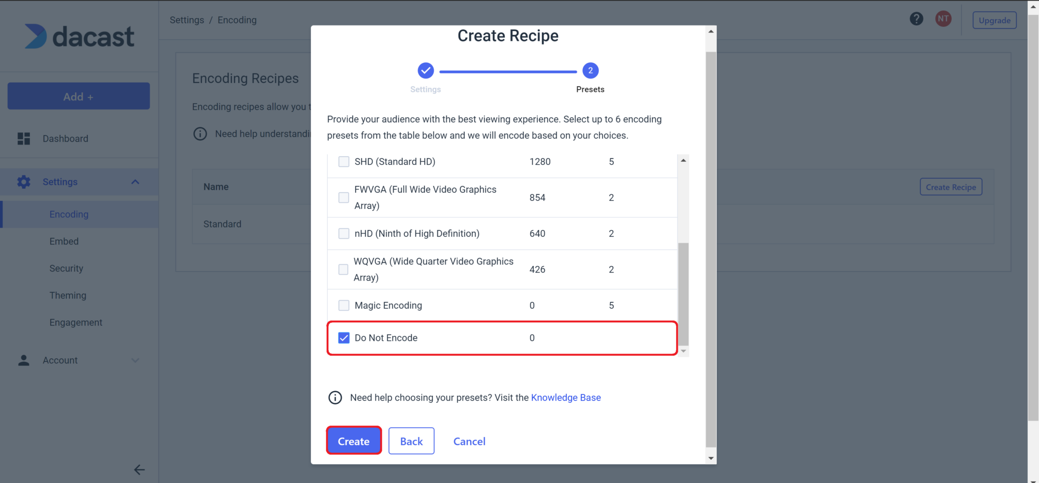 Dacast Encoding > Do Not Encode Option