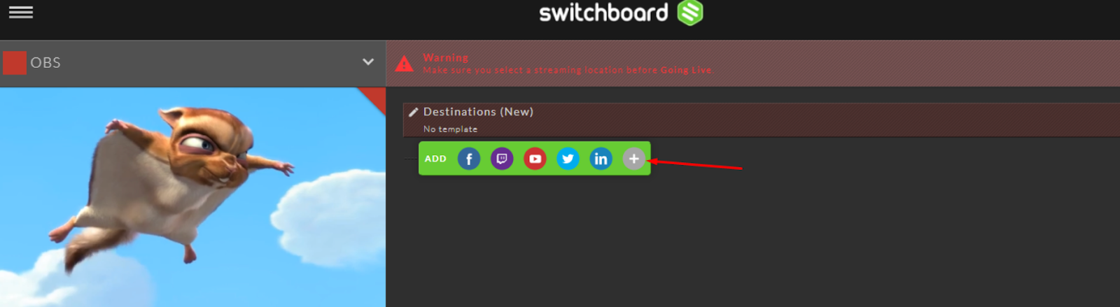 How to stream to Dacast using Switchboard Live - Step 7