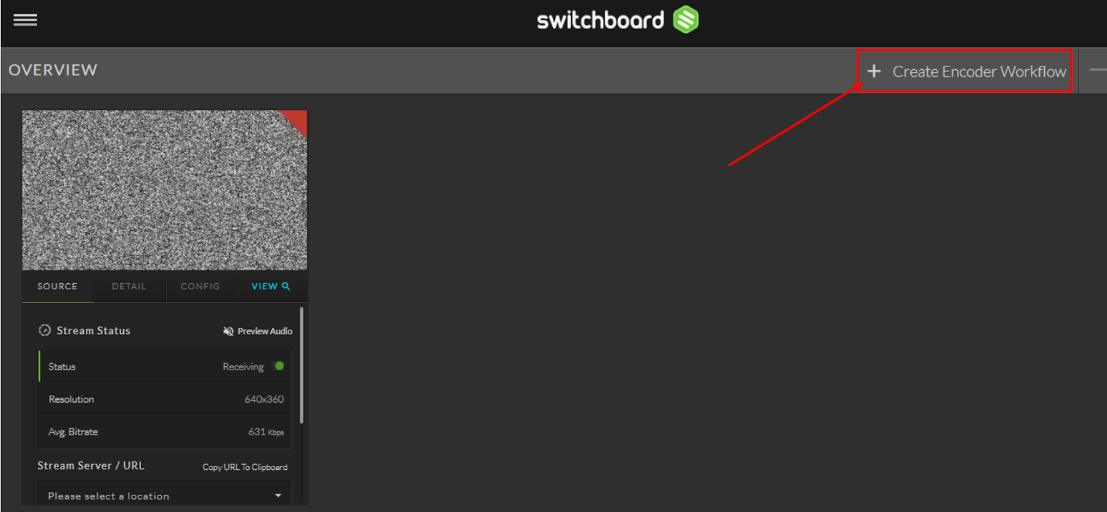 Cómo transmitir a Dacast usando Switchboard Live - Switchboard Paso 1