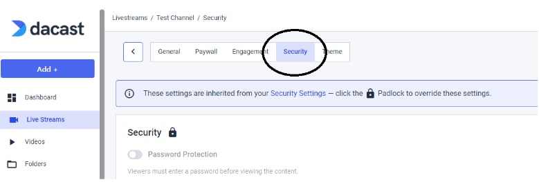 Dacast Video Security - Password Protected Streams - Live Channel Security