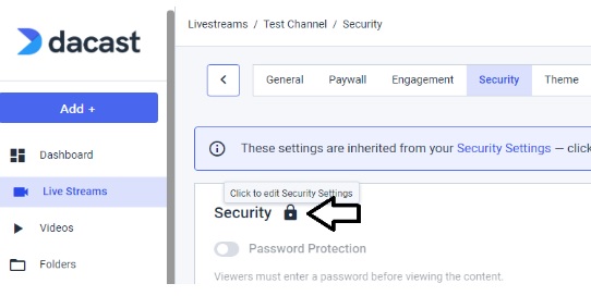 Dacast Video Security - Password Protected Streams - Security Settings