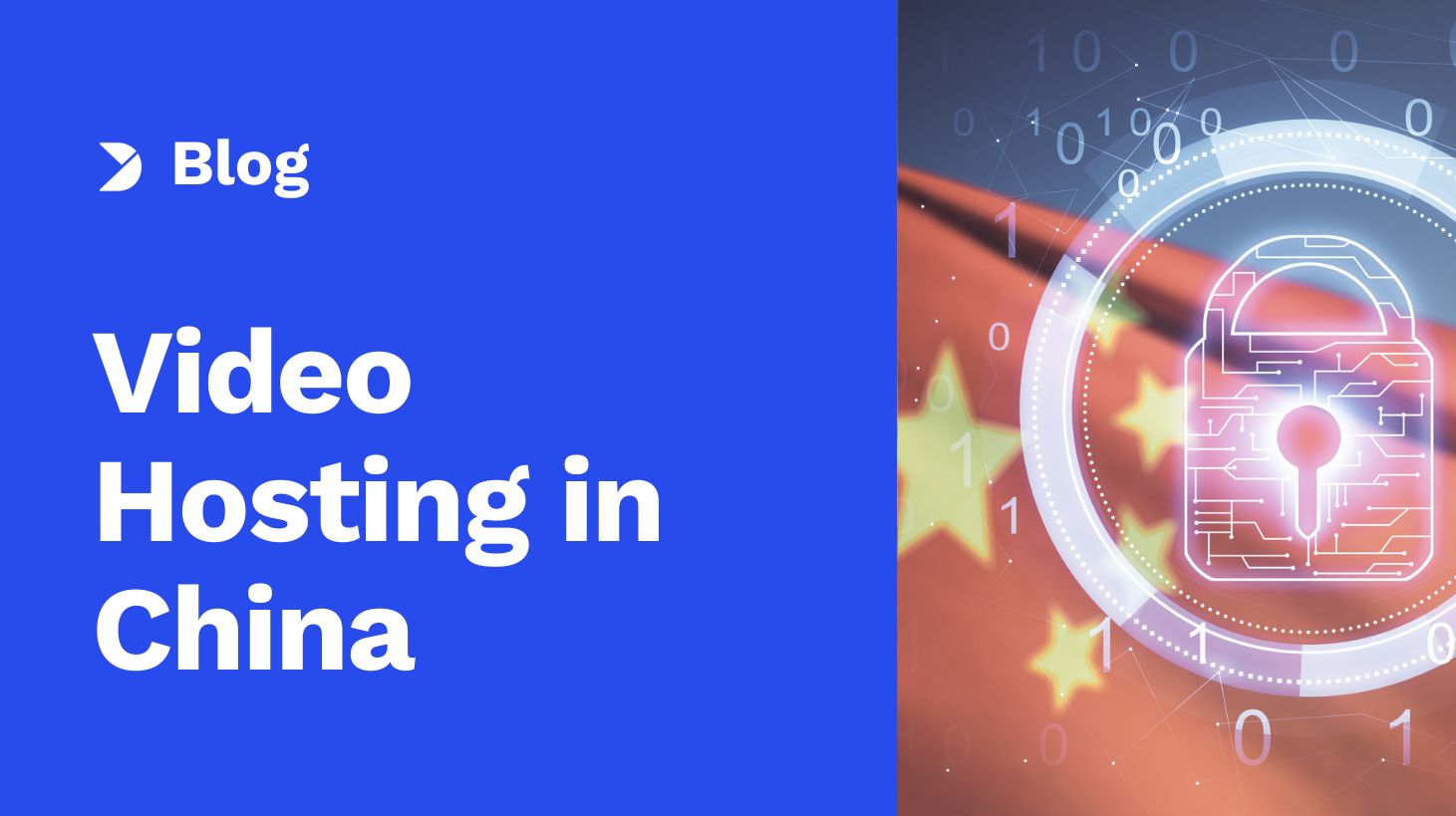 Alojamento de vídeo na China: O que precisa de saber  [2023 Update]