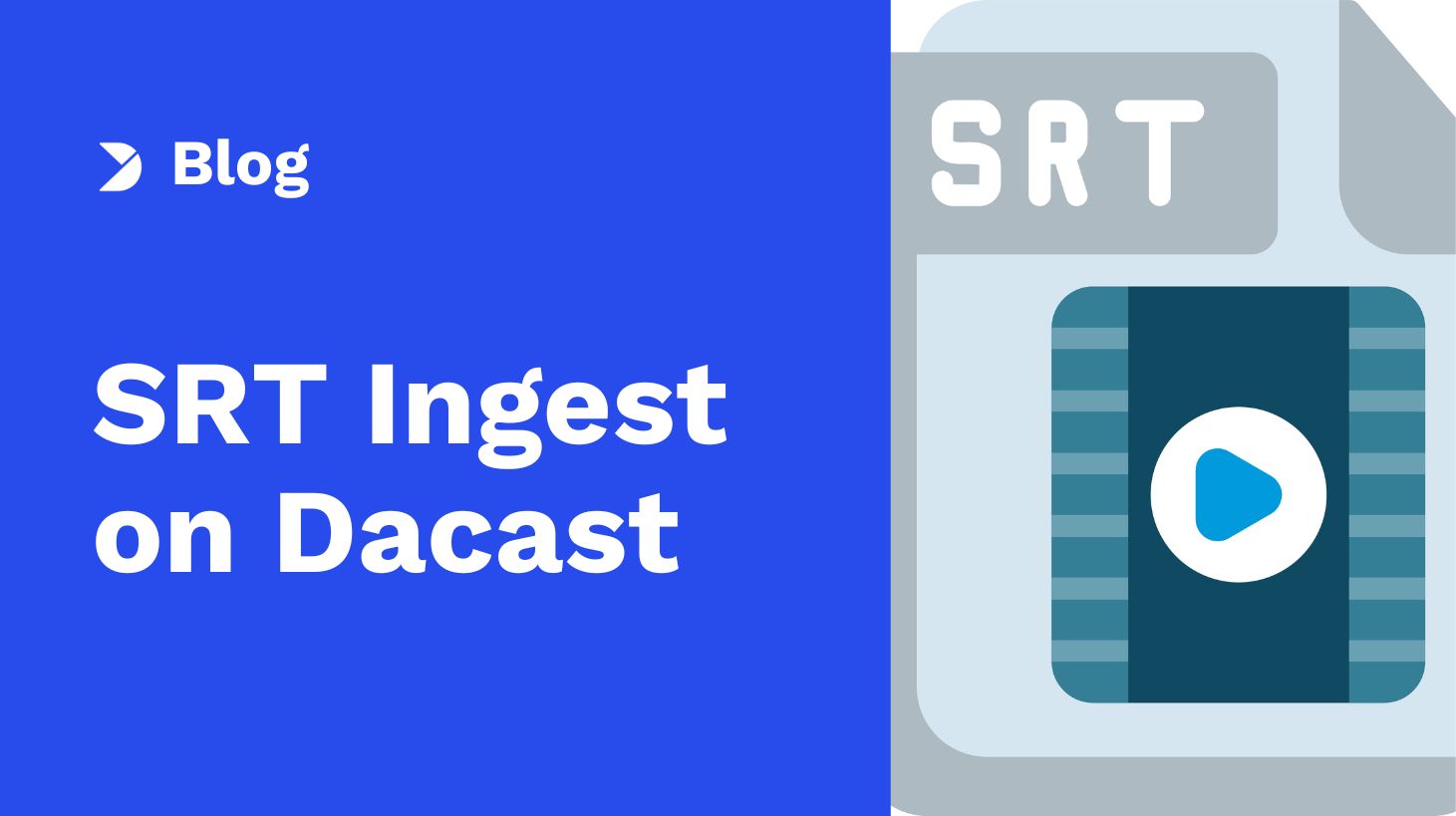 SRT Ingest on Dacast: Flexible and Reliable Live Streaming