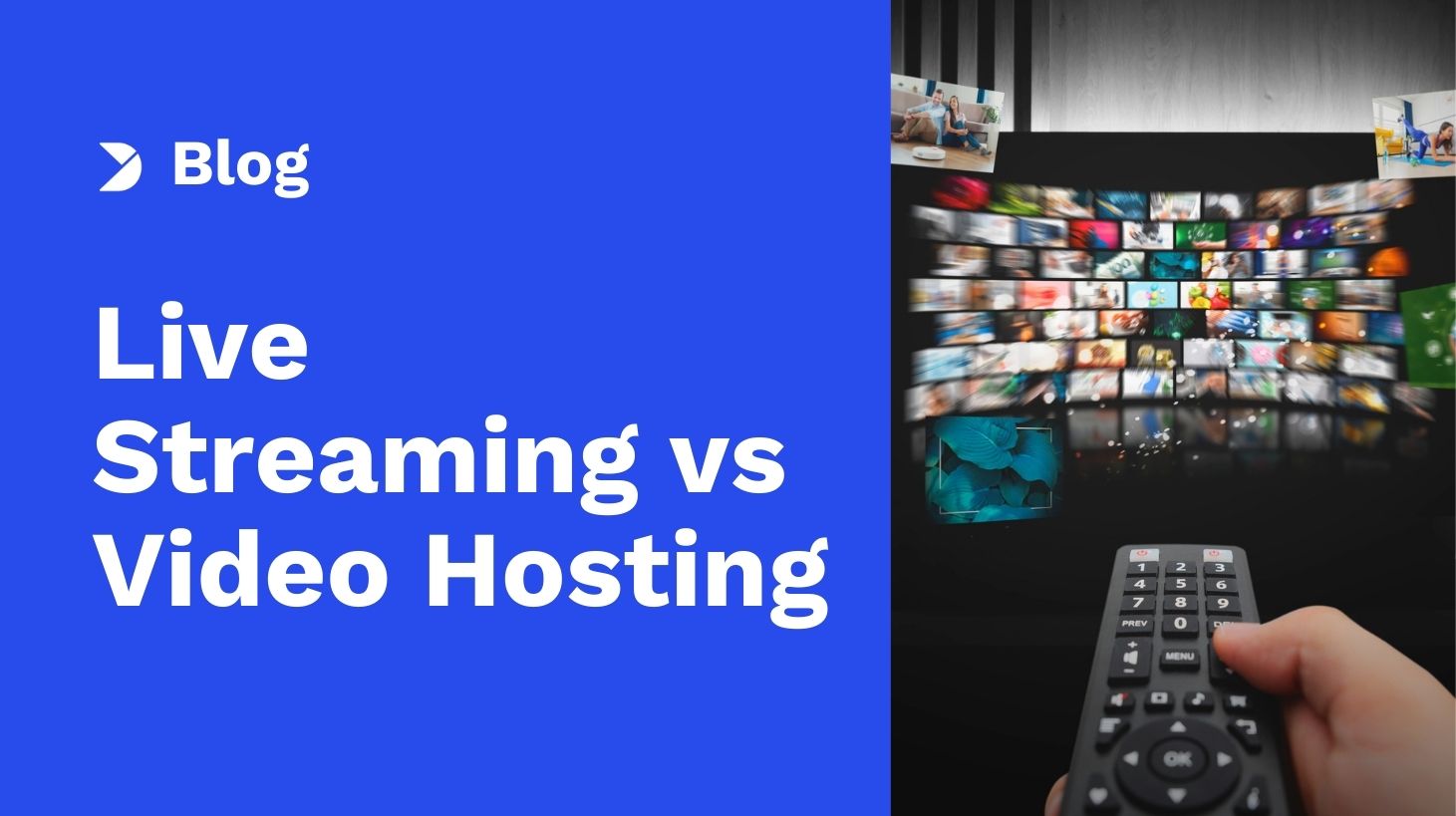 Live Streaming vs Video Hosting: What’s the Difference?