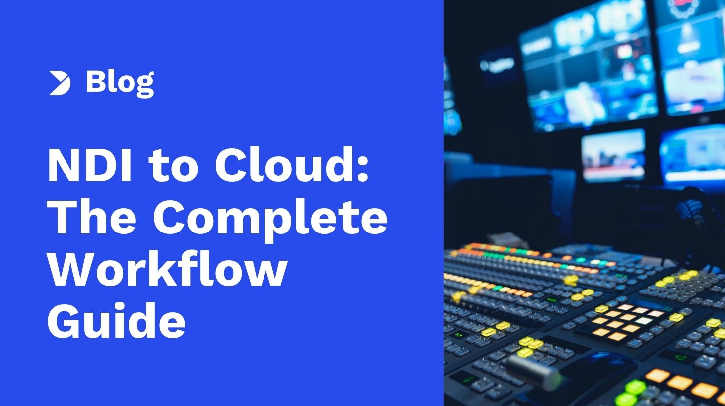 How to Stream NDI to the Cloud: The Dacast Workflow Guide